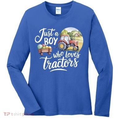 Farm Just A Who Loves Tractors Farmer Cool Gift Women's Long Sleeve Shirt