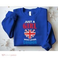 Fun Just A Who Loves London England British Flag Gift Sweatshirt thumb 2