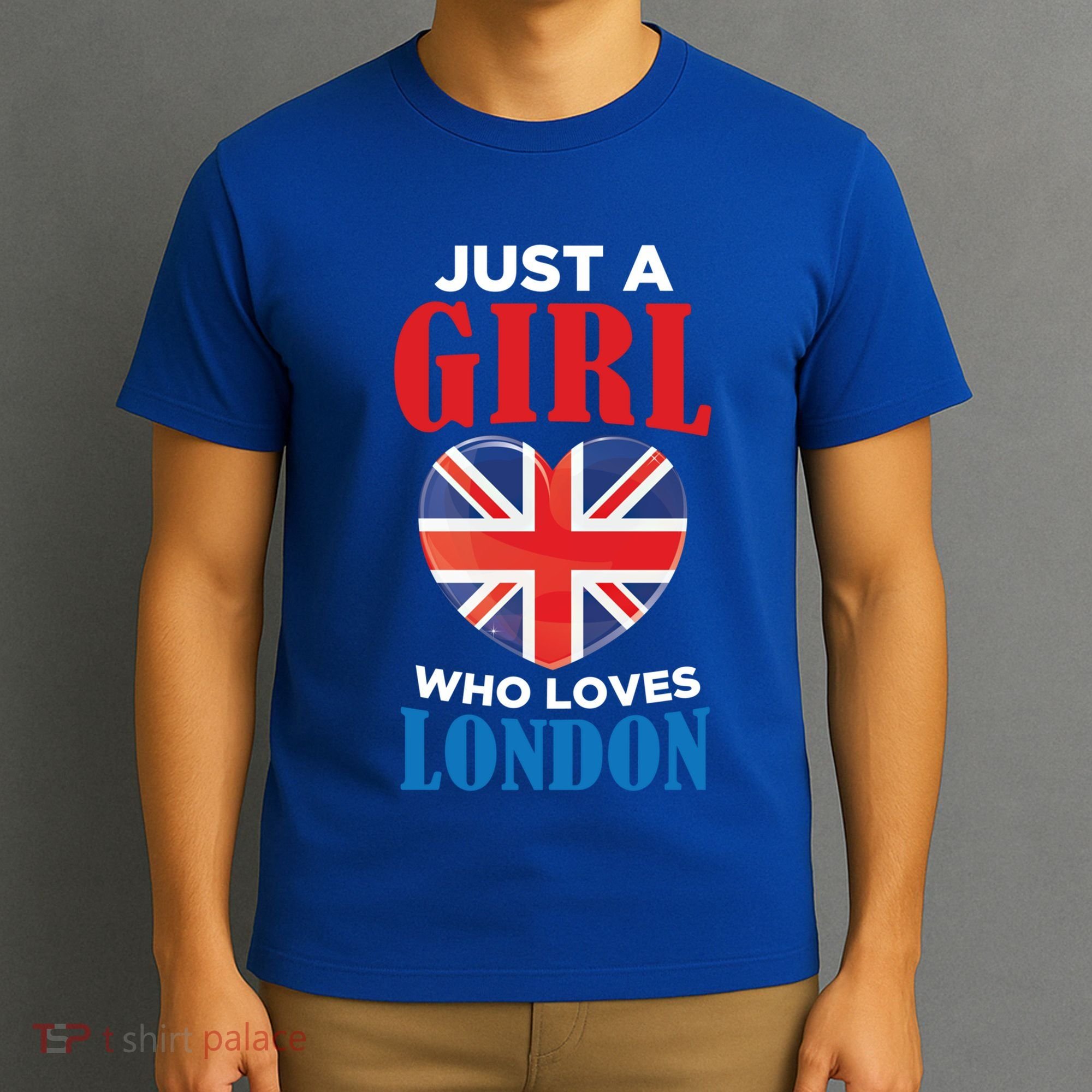Fun Just A Who Loves London England British Flag Gift T-Shirt