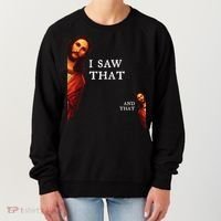 Funny Jesus Bible Best Joke Quote I Saw That And That Women's Sweatshirt thumb 0