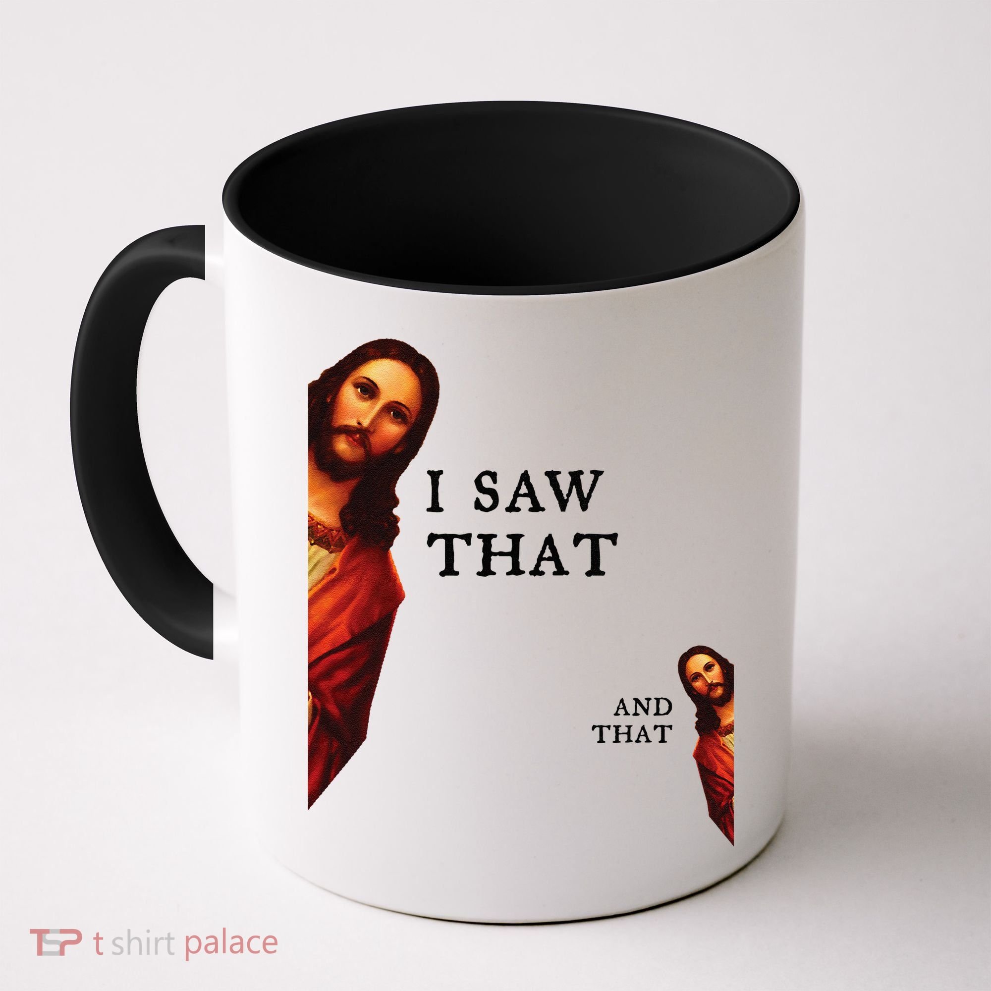 Funny Jesus Bible Best Joke Quote I Saw That And That Coffee Mug