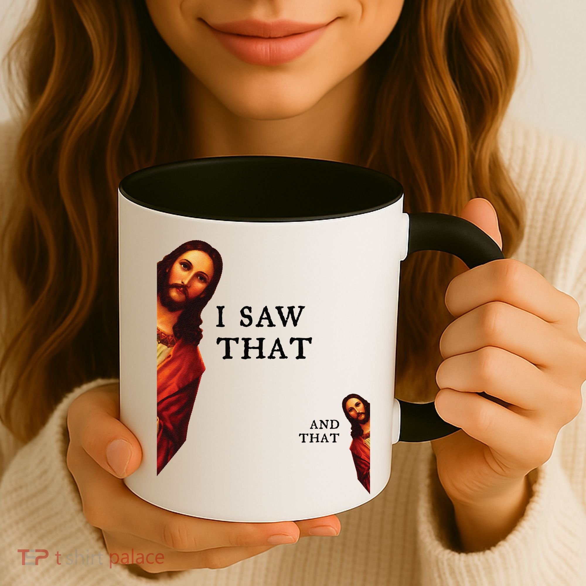 Funny Jesus Bible Best Joke Quote I Saw That And That Coffee Mug