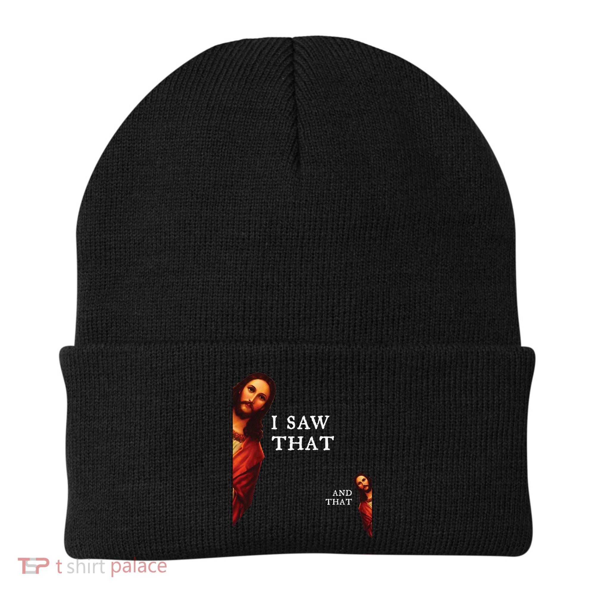 Funny Jesus Bible Best Joke Quote I Saw That And That Beanie