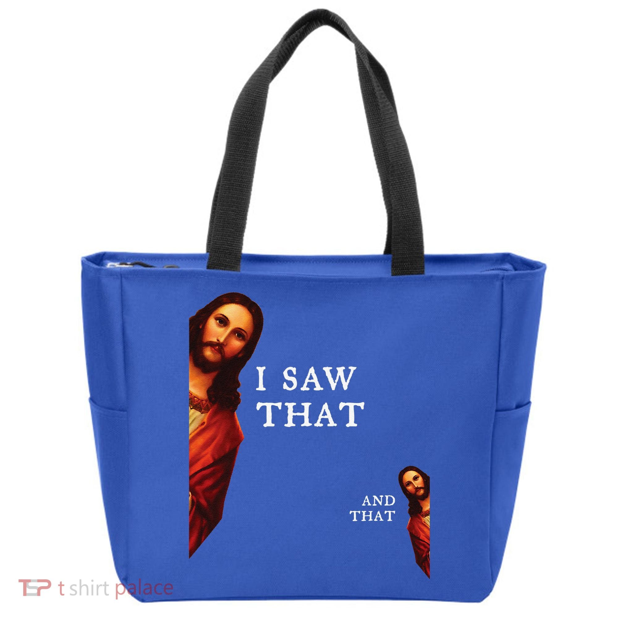 Funny Jesus Bible Best Joke Quote I Saw That And That Tote Bag