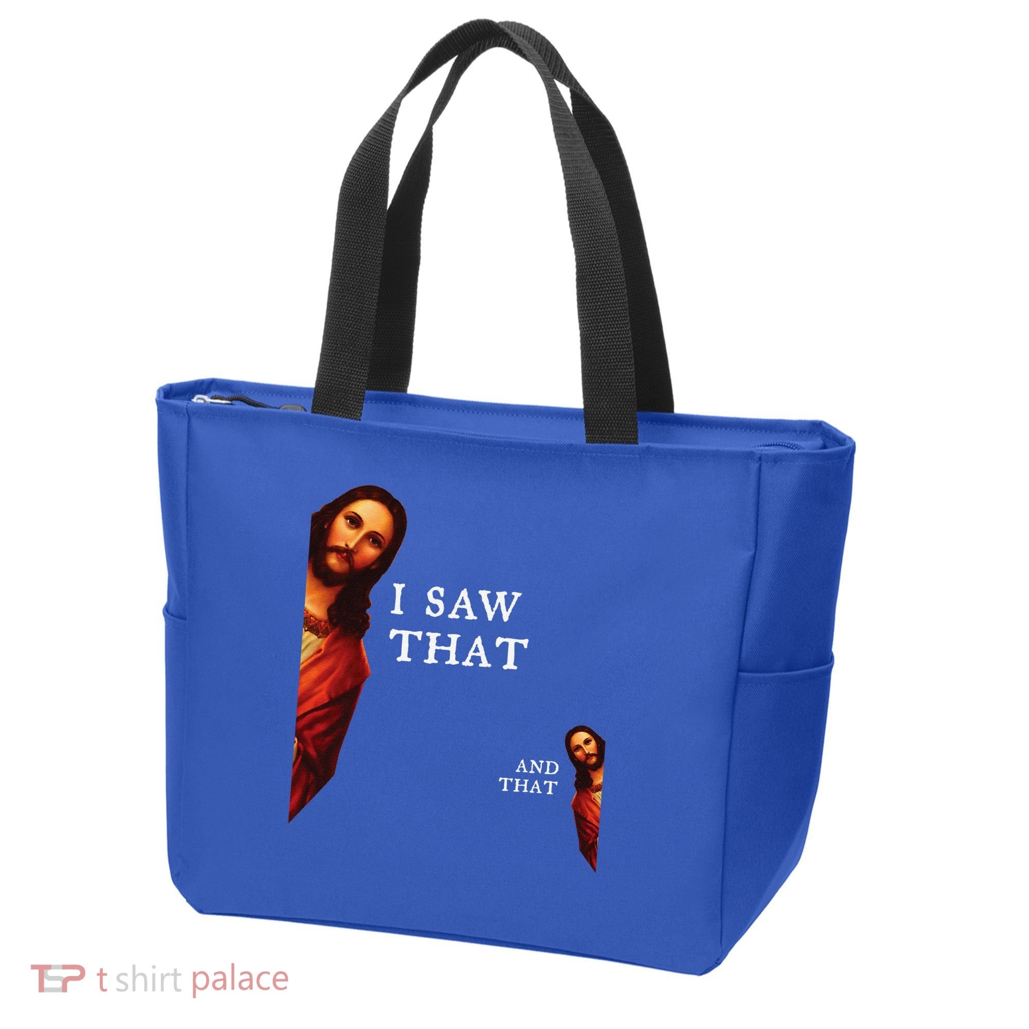 Funny Jesus Bible Best Joke Quote I Saw That And That Tote Bag
