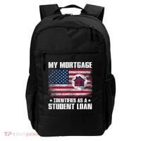 Funny Joe Biden My Mortgage Identifies As A Student Loan Backpack thumb 0