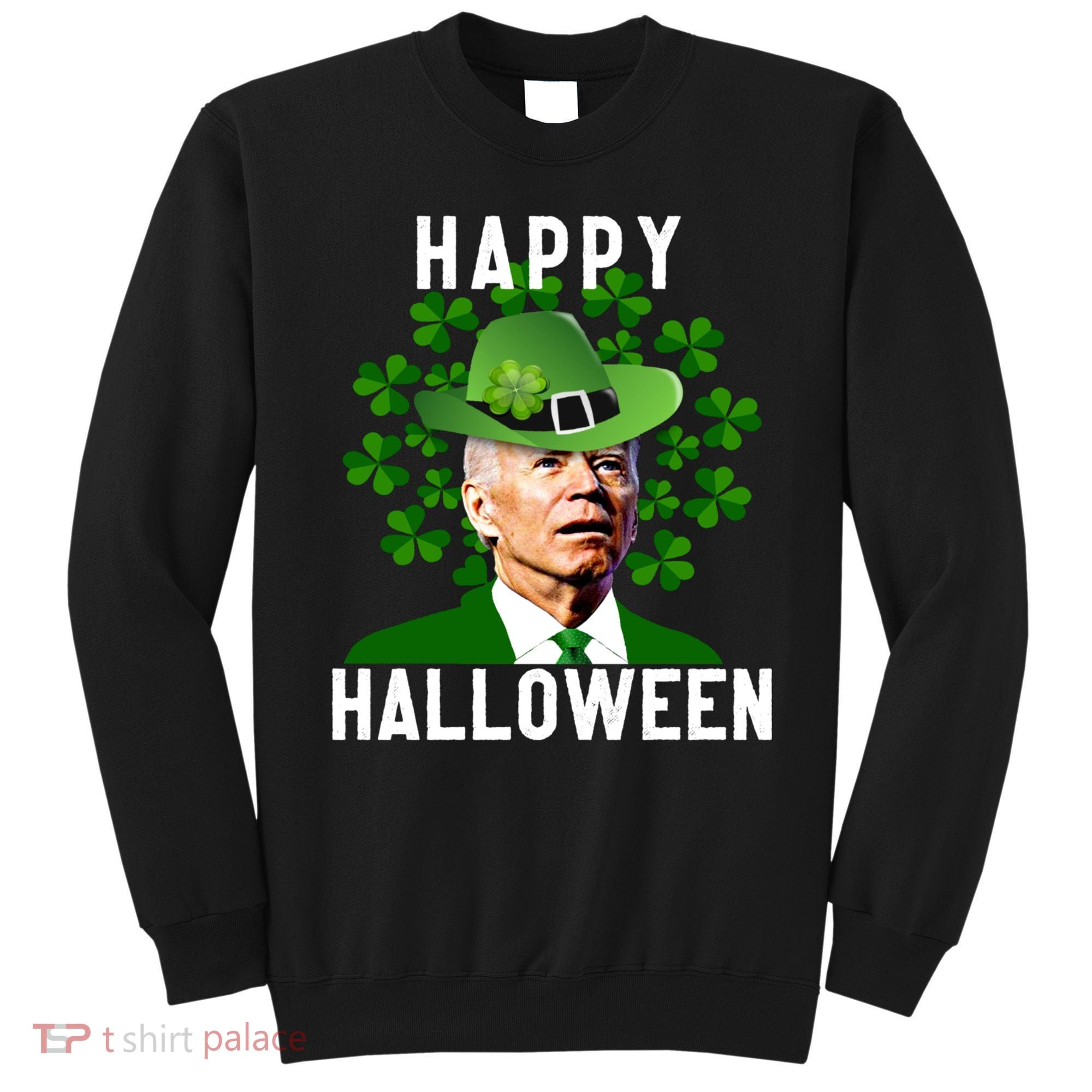 Funny Joe Biden St Patricks Day Confused Halloween Biden Sweatshirt