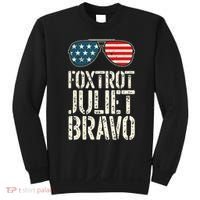 Foxtrot Juliet Bravo Funny Pro America US Flag Sunglasses Sweatshirt thumb 0