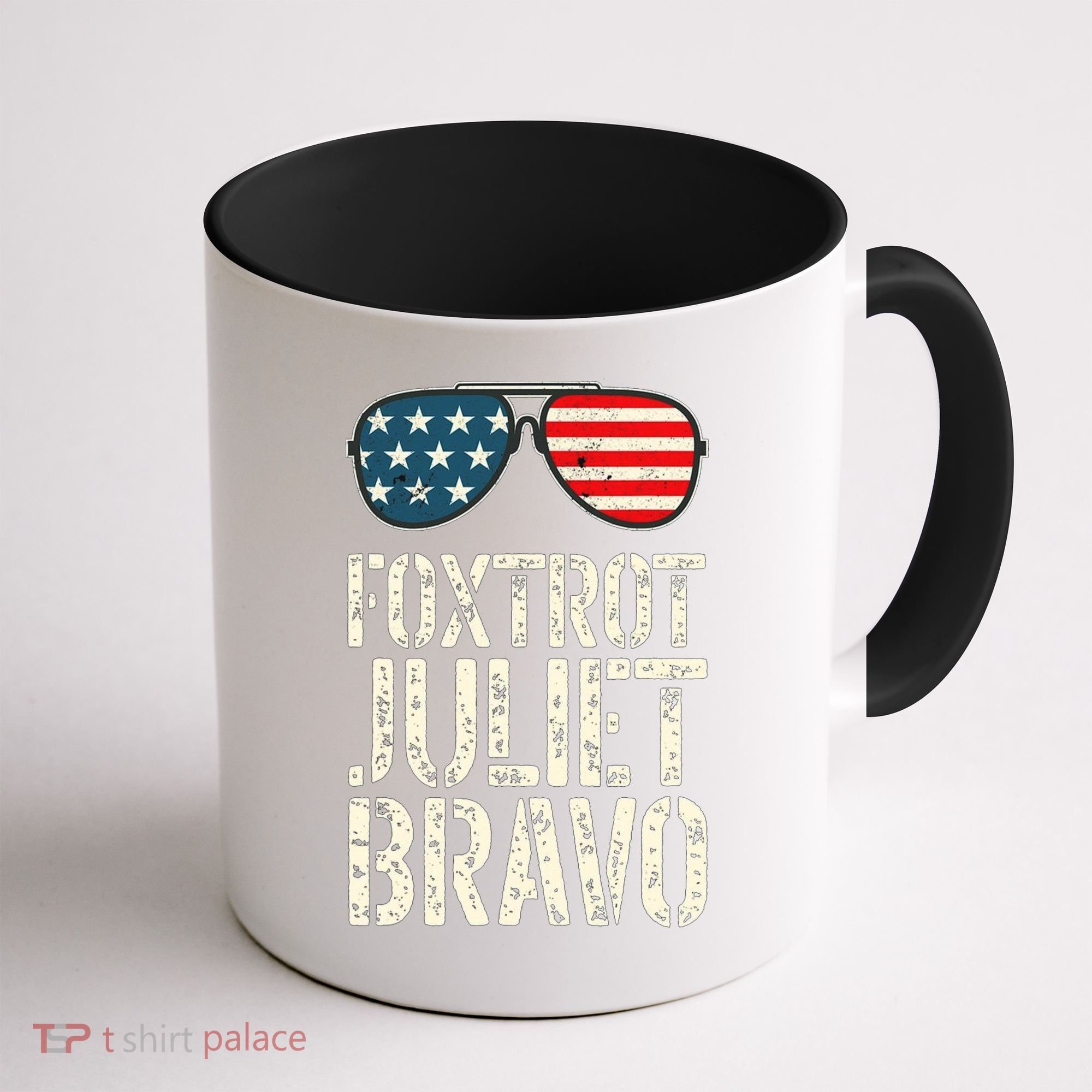 Foxtrot Juliet Bravo Funny Pro America US Flag Sunglasses Coffee Mug
