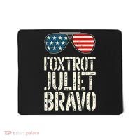 Foxtrot Juliet Bravo Funny Pro America US Flag Sunglasses Mousepad thumb 0