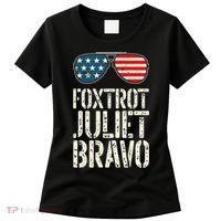 Foxtrot Juliet Bravo Funny Pro America US Flag Sunglasses Women's T-Shirt thumb 0