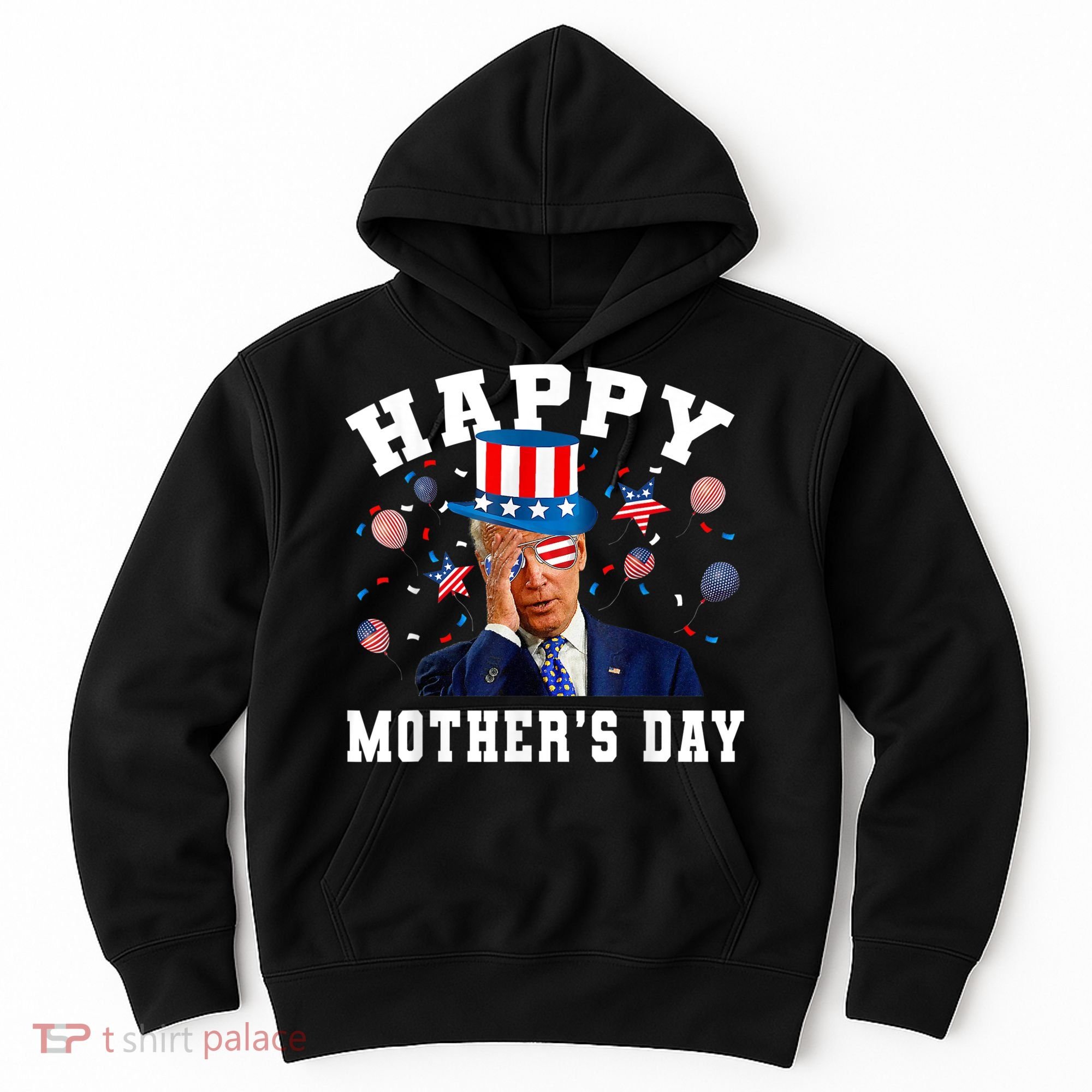 Funny Joe Biden Happy 4th Of July Confused Mother's Day Hoodie