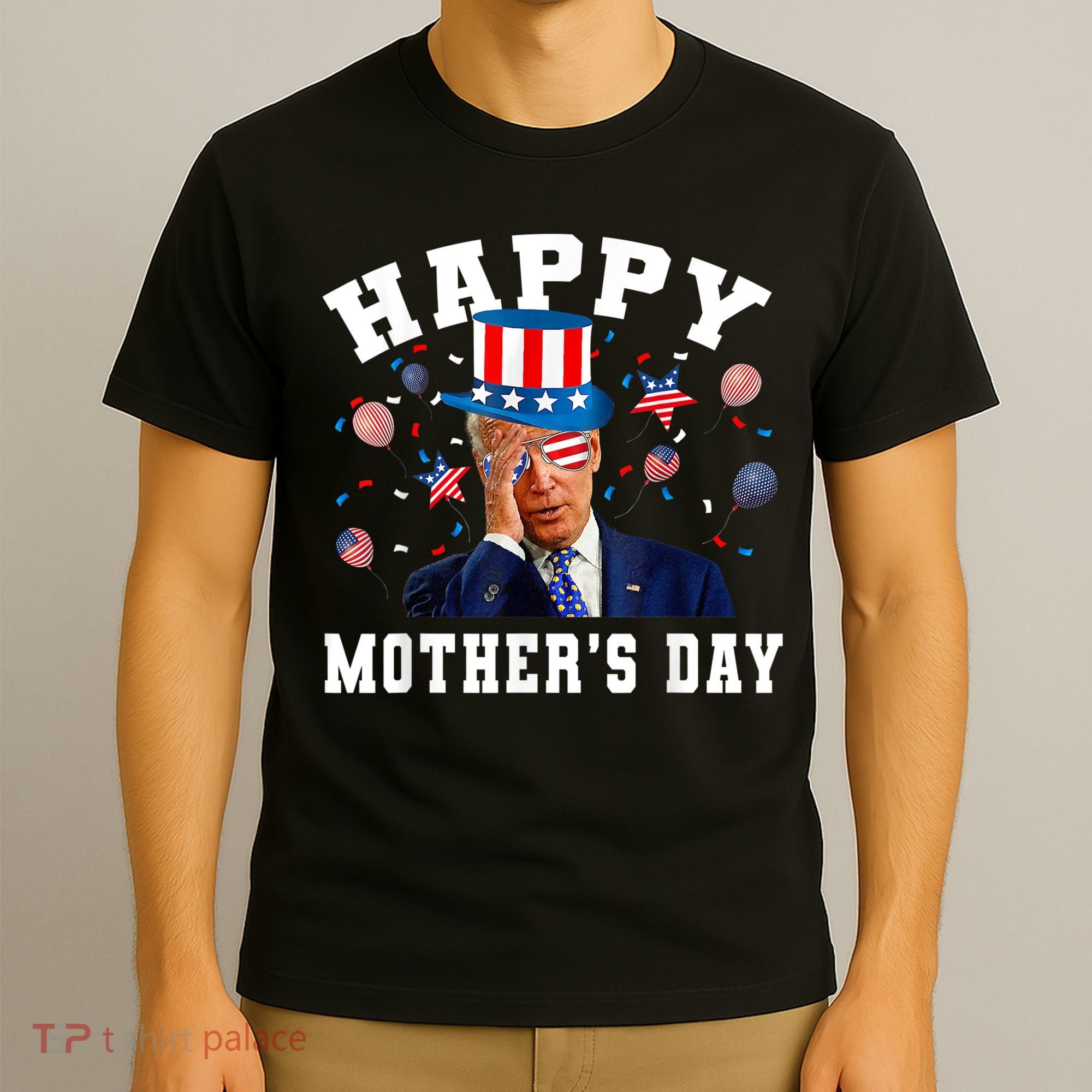 Funny Joe Biden Happy 4th Of July Confused Mother's Day T-Shirt