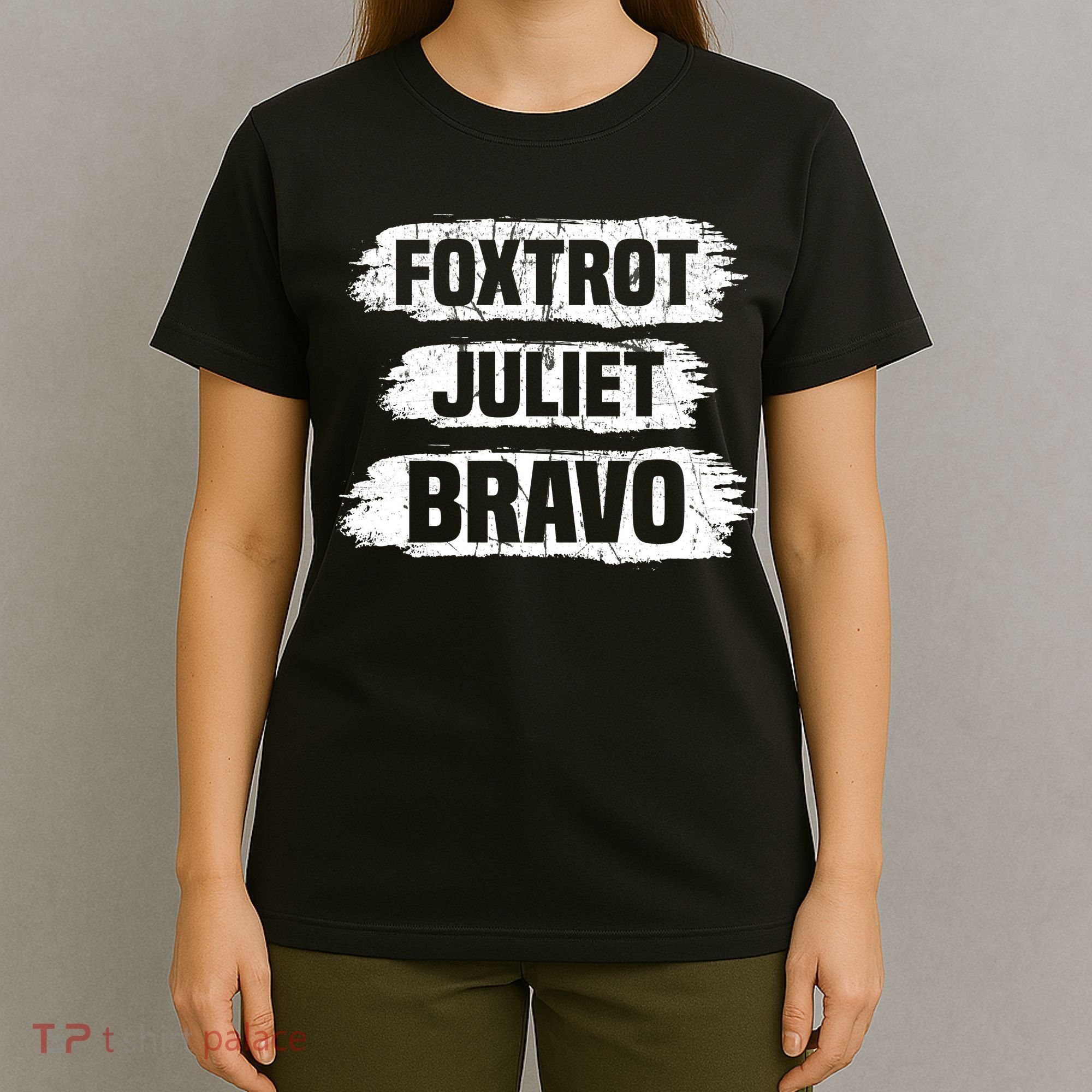 Foxtrot Juliet Bravo FJB T-Shirt