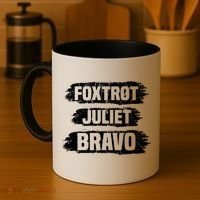 Foxtrot Juliet Bravo FJB Coffee Mug thumb 4