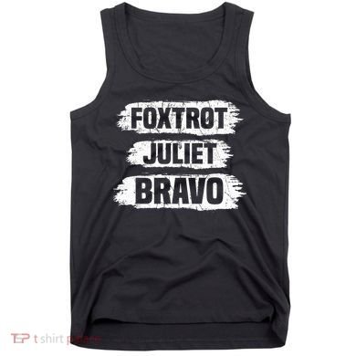 Foxtrot Juliet Bravo FJB Tank Top
