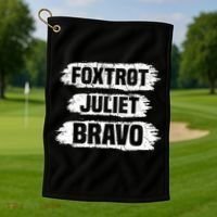 Foxtrot Juliet Bravo FJB Golf Towel thumb 1
