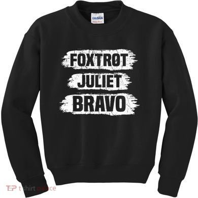 Foxtrot Juliet Bravo FJB Kids Sweatshirt