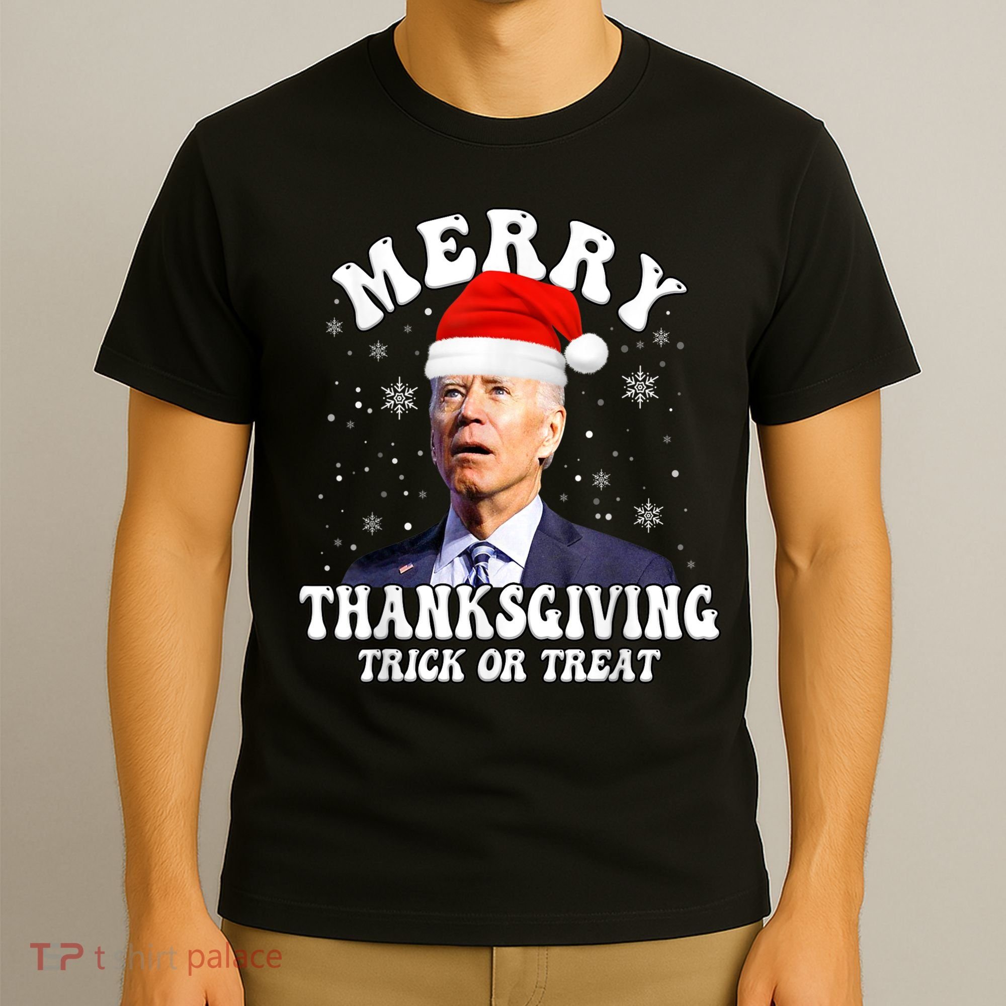 Funny Joe Biden Merry Thanksgiving Trick Or Treat Christmas T-Shirt
