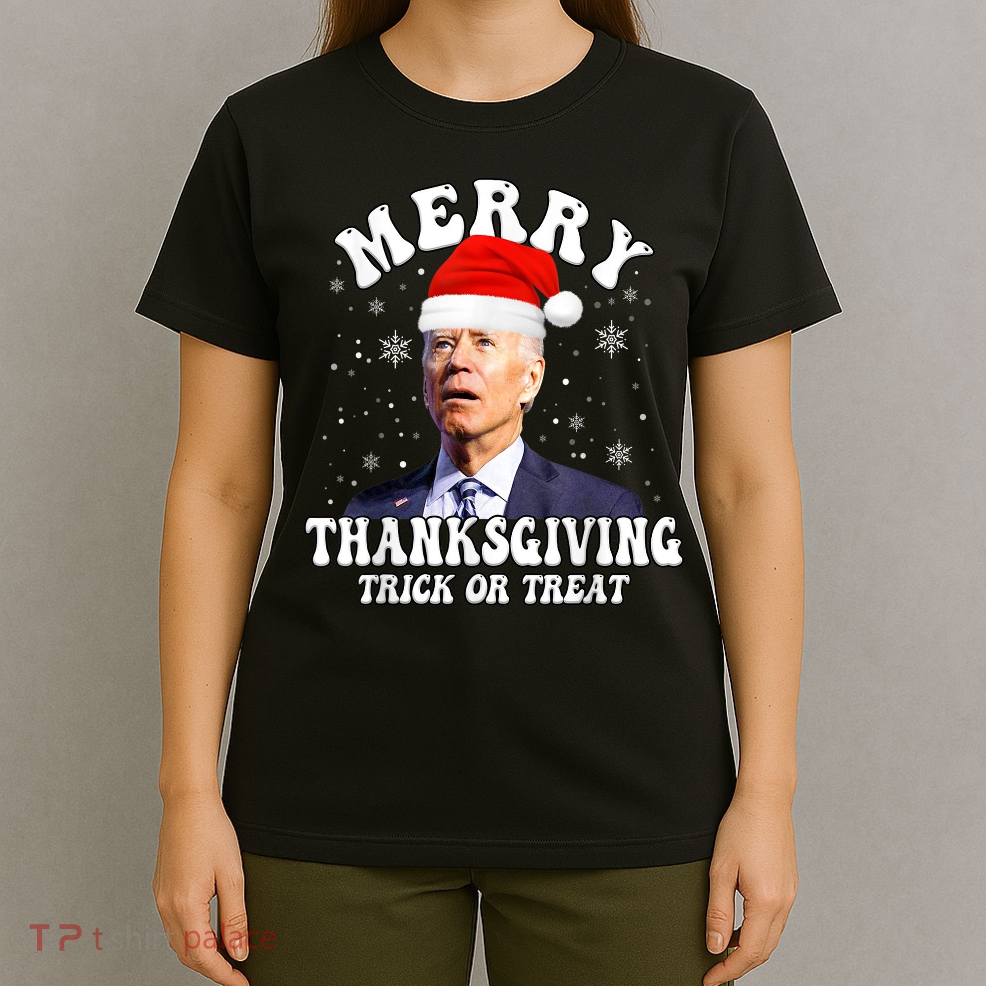 Funny Joe Biden Merry Thanksgiving Trick Or Treat Christmas T-Shirt
