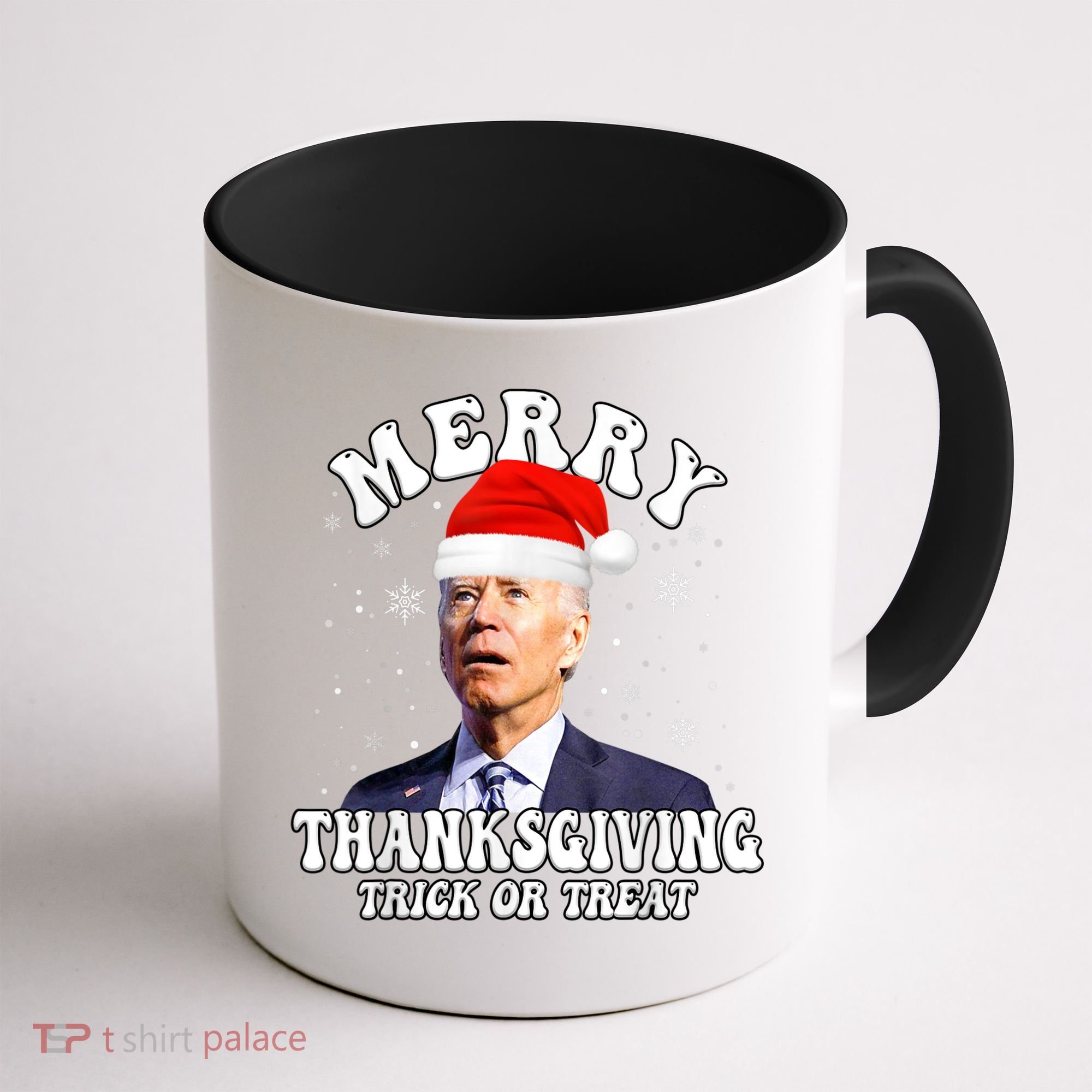 Funny Joe Biden Merry Thanksgiving Trick Or Treat Christmas Coffee Mug