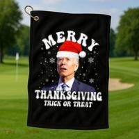 Funny Joe Biden Merry Thanksgiving Trick Or Treat Christmas Golf Towel thumb 1