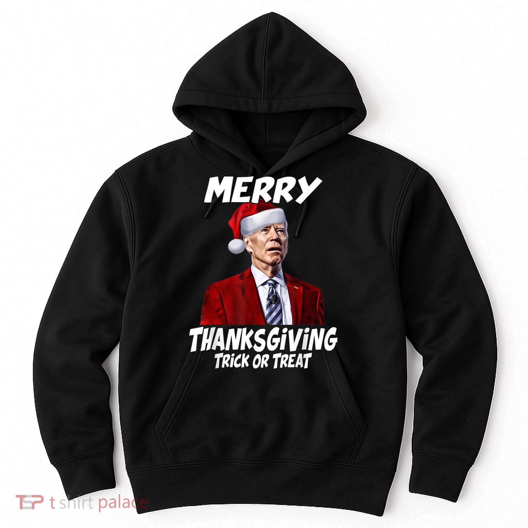 Funny Joe Biden Merry Thanksgiving Trick Or Treat Hoodie