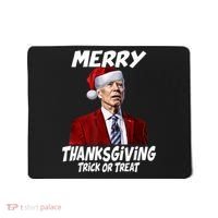 Funny Joe Biden Merry Thanksgiving Trick Or Treat Mousepad thumb 0