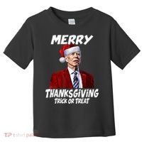 Funny Joe Biden Merry Thanksgiving Trick Or Treat Toddler T-Shirt thumb 0