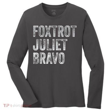 Foxtrot Juliet Bravo Women's Long Sleeve Shirt