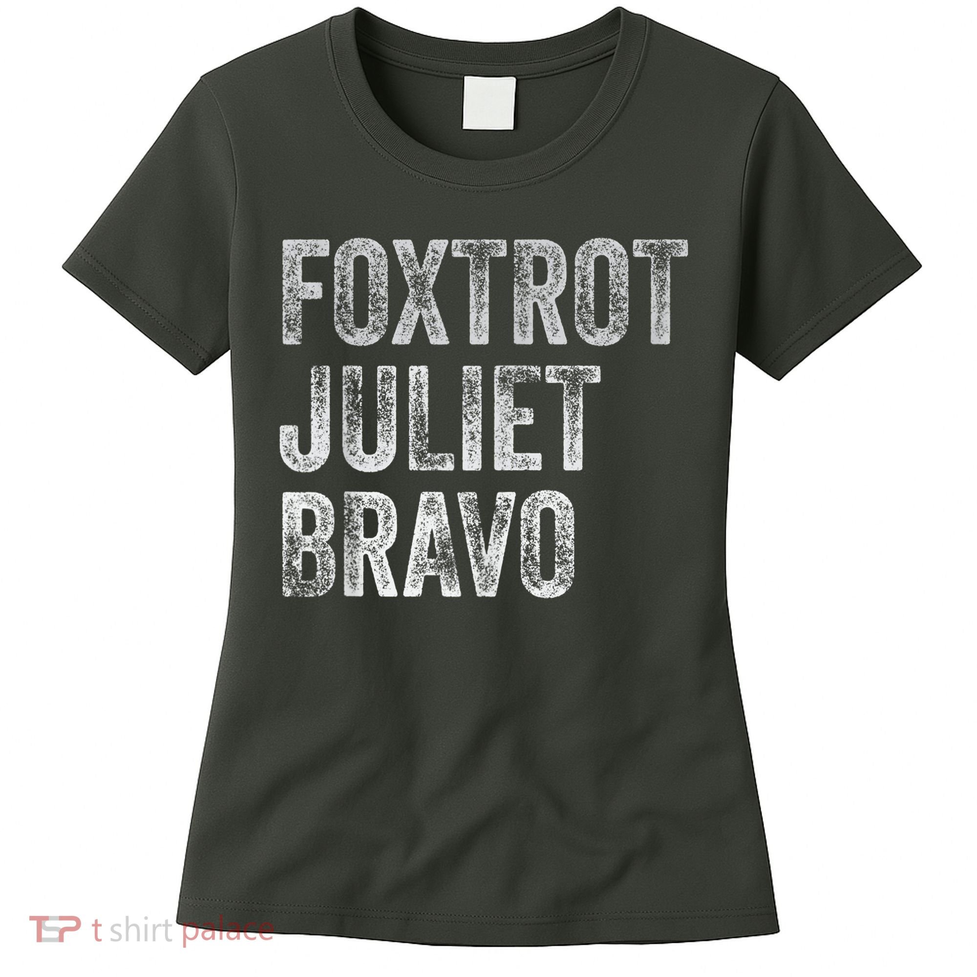 Foxtrot Juliet Bravo Women's T-Shirt