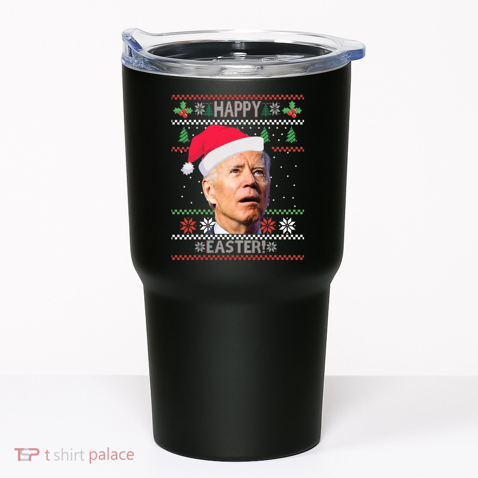 Funny Joe Biden Happy Easter Ugly Christmas Tumbler