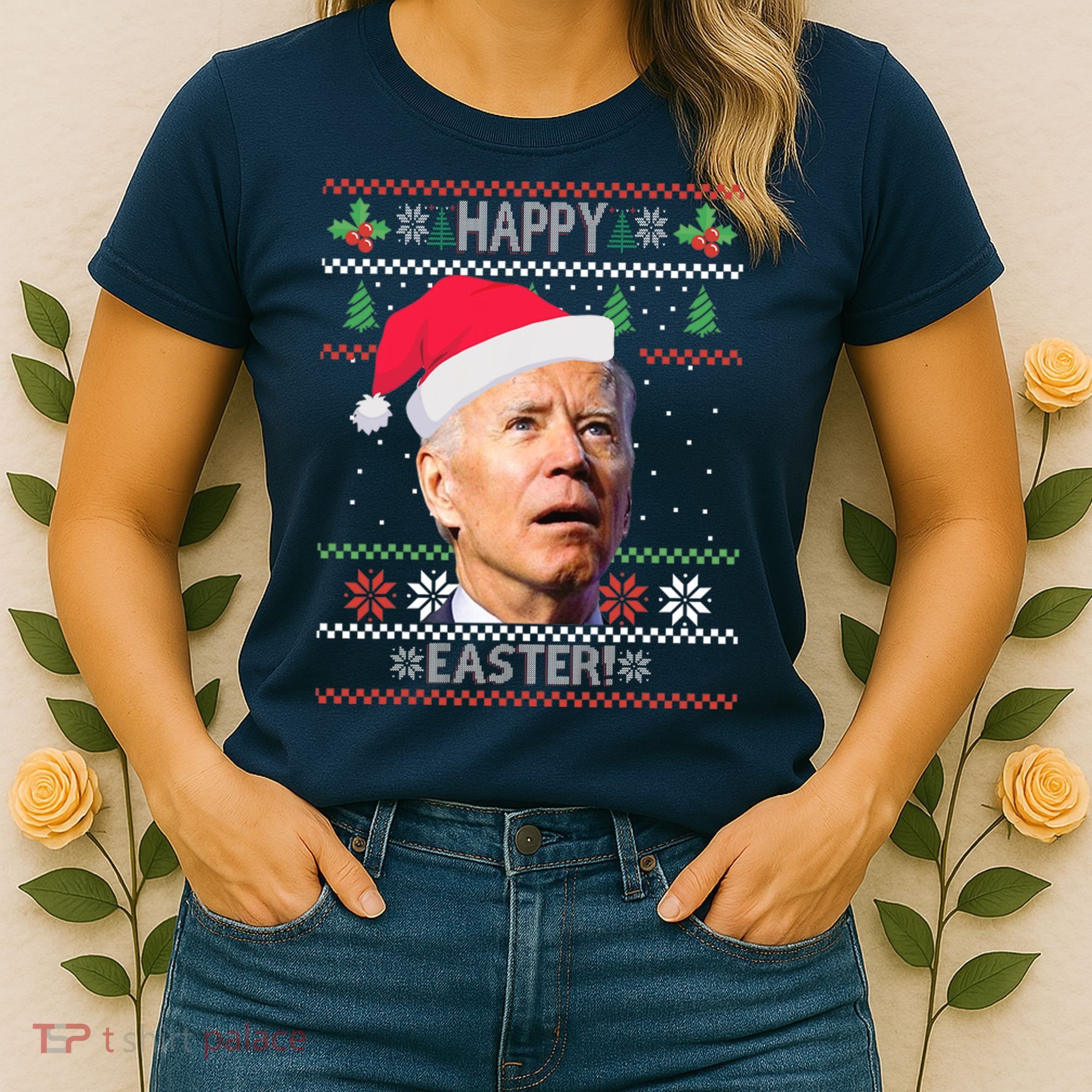 Funny Joe Biden Happy Easter Ugly Christmas Women's T-Shirt