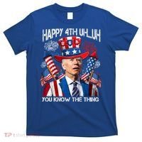 Funny Joe Biden 4th Of July Happy 4th Uh You Know The Thing  T-Shirt thumb 0