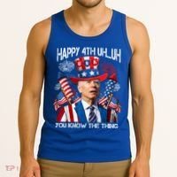 Funny Joe Biden 4th Of July Happy 4th Uh You Know The Thing  Tank Top thumb 3
