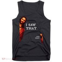 Funny Jesus Bible Best Joke Quote I Saw That And That Tank Top thumb 0