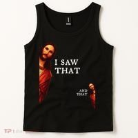 Funny Jesus Bible Best Joke Quote I Saw That And That Tank Top thumb 2