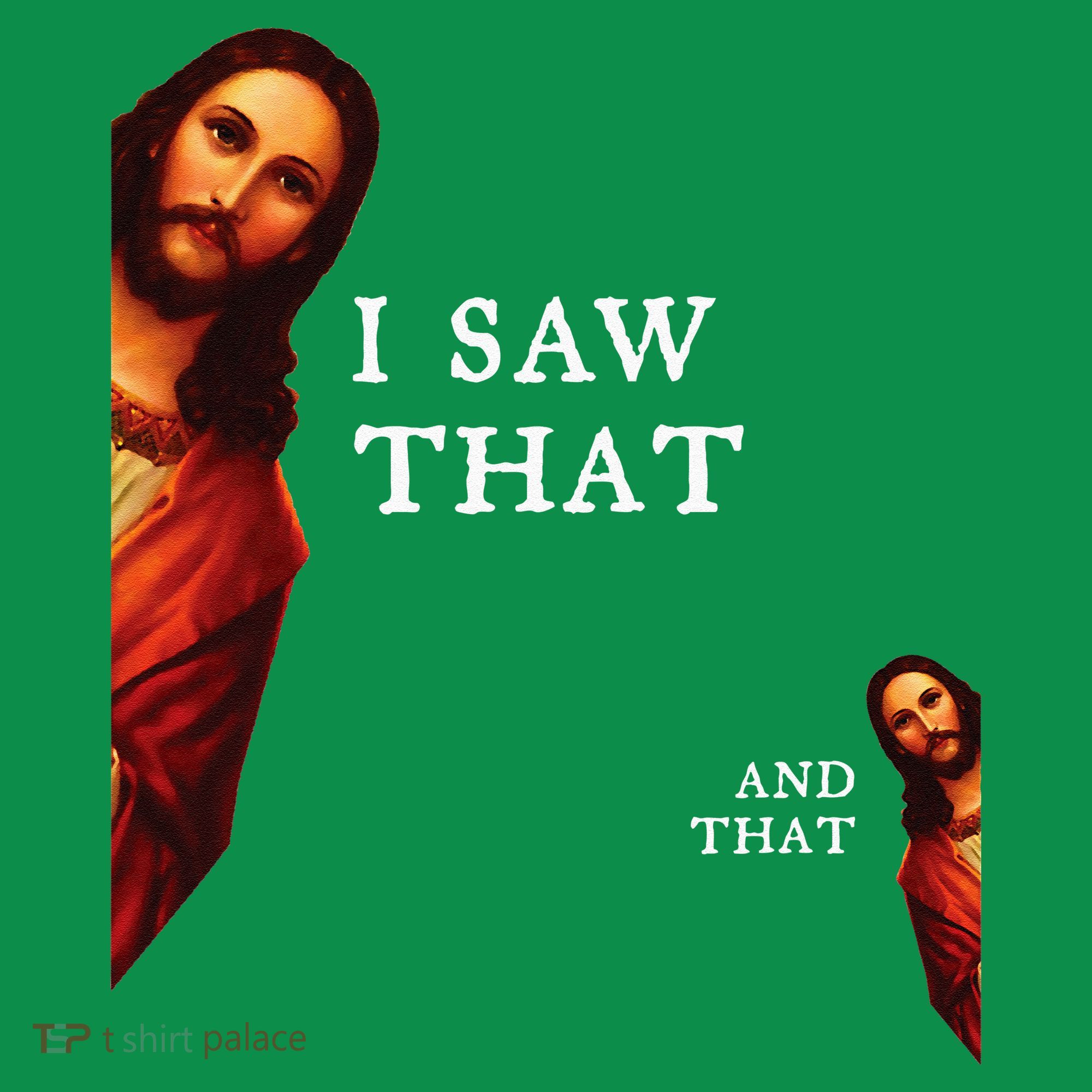 Funny Jesus Bible Best Joke Quote I Saw That And That Polo