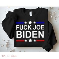 F*ucK Joe Biden Sweatshirt thumb 2