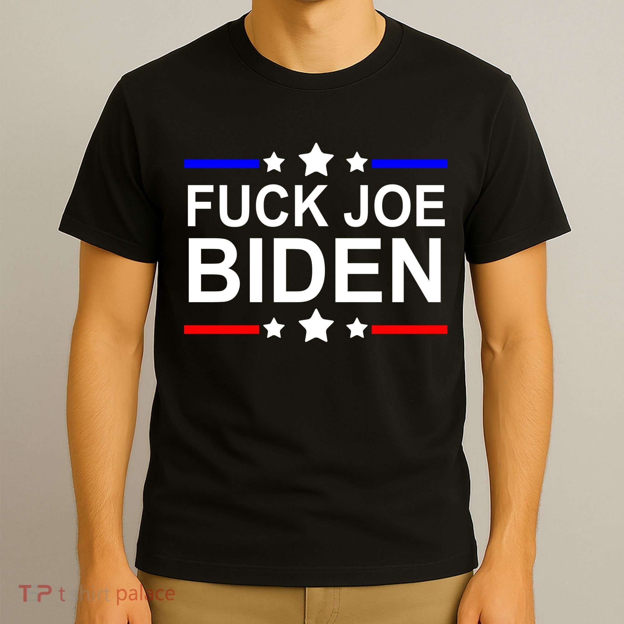F*ucK Joe Biden T-Shirt