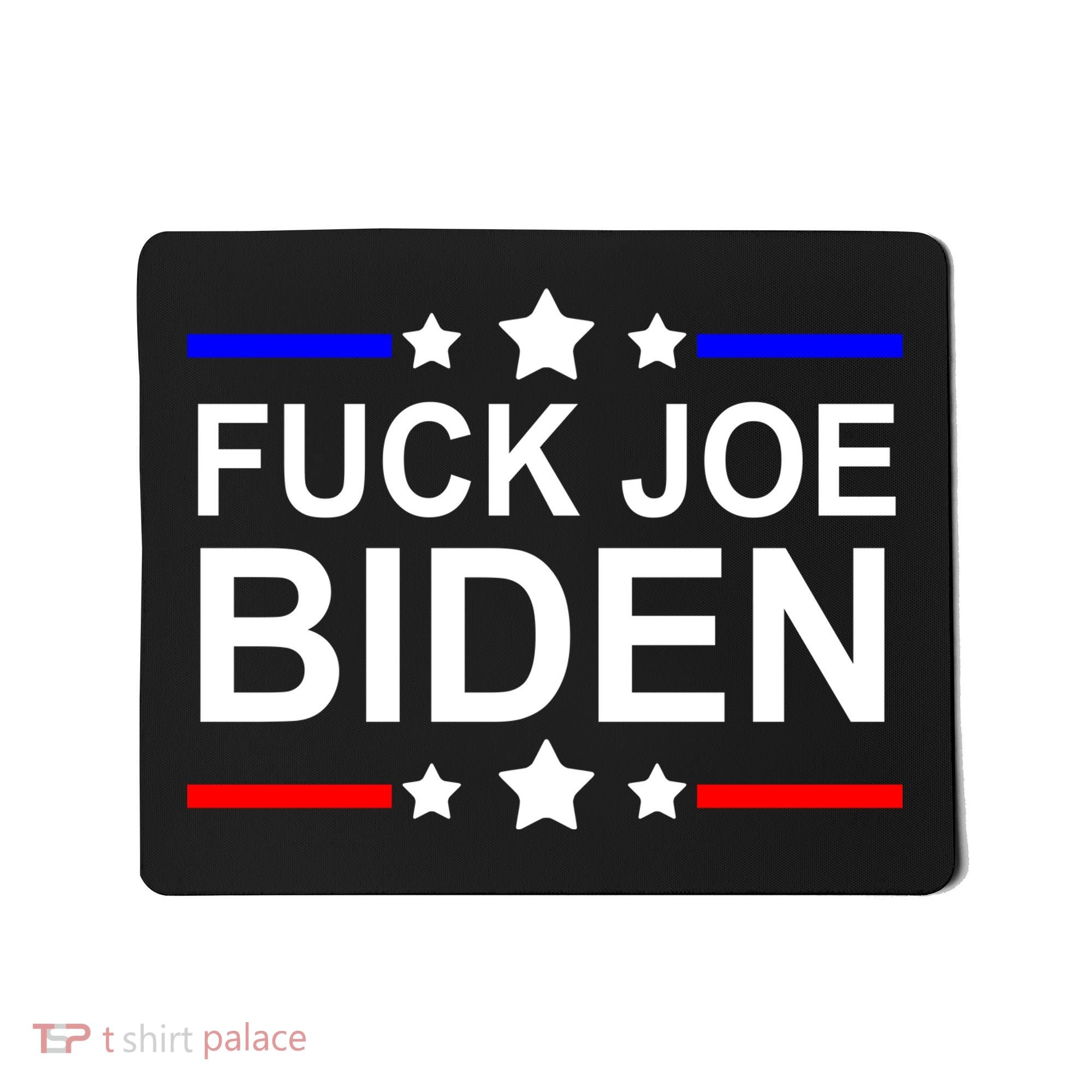 F*ucK Joe Biden Mousepad