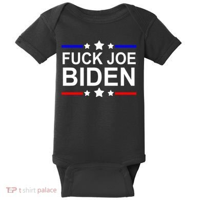 F*ucK Joe Biden Baby Bodysuit