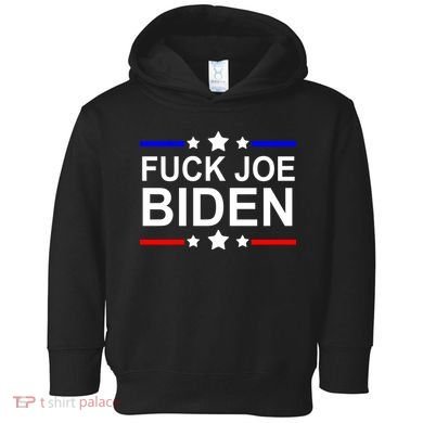 F*ucK Joe Biden Toddler Hoodie