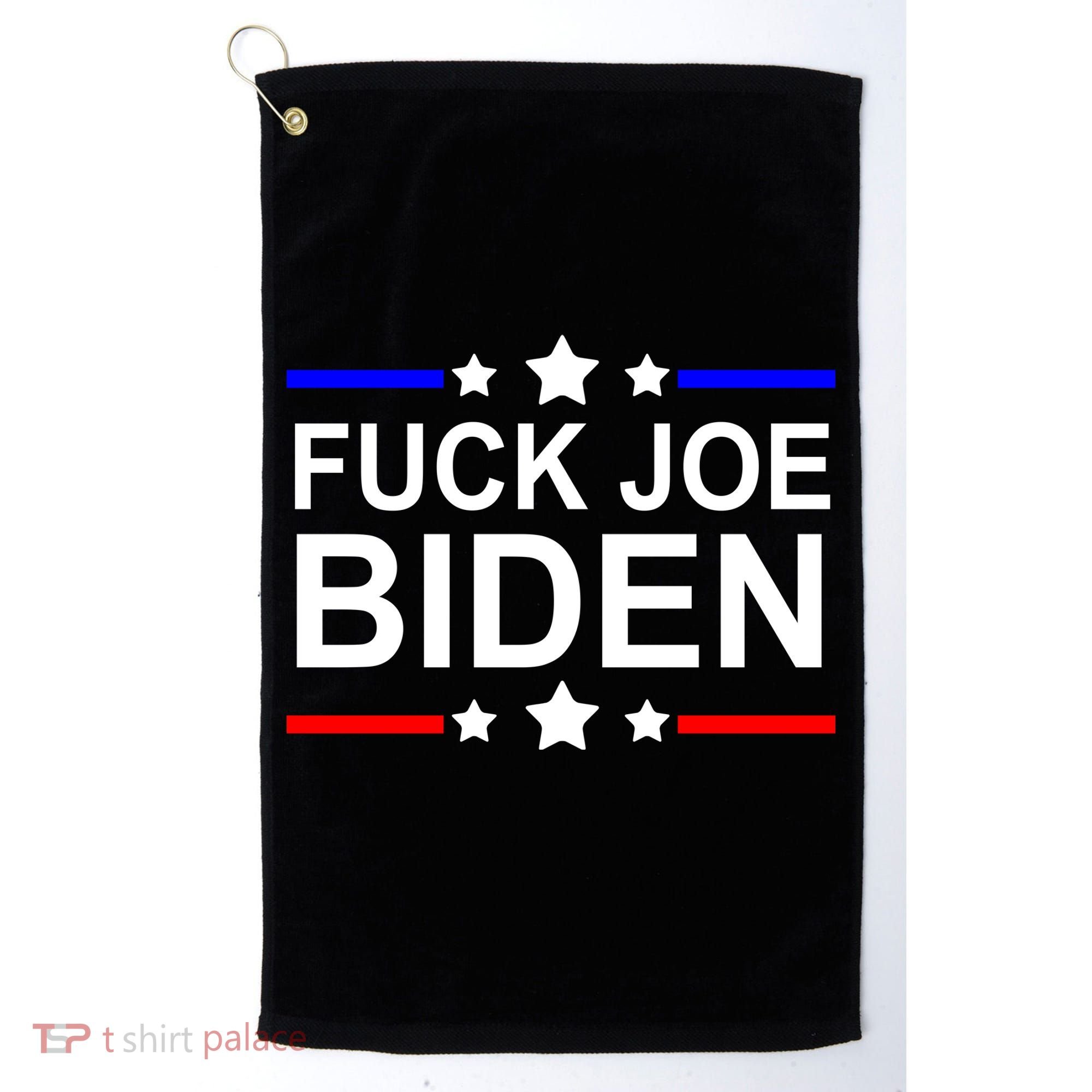 F*ucK Joe Biden Golf Towel