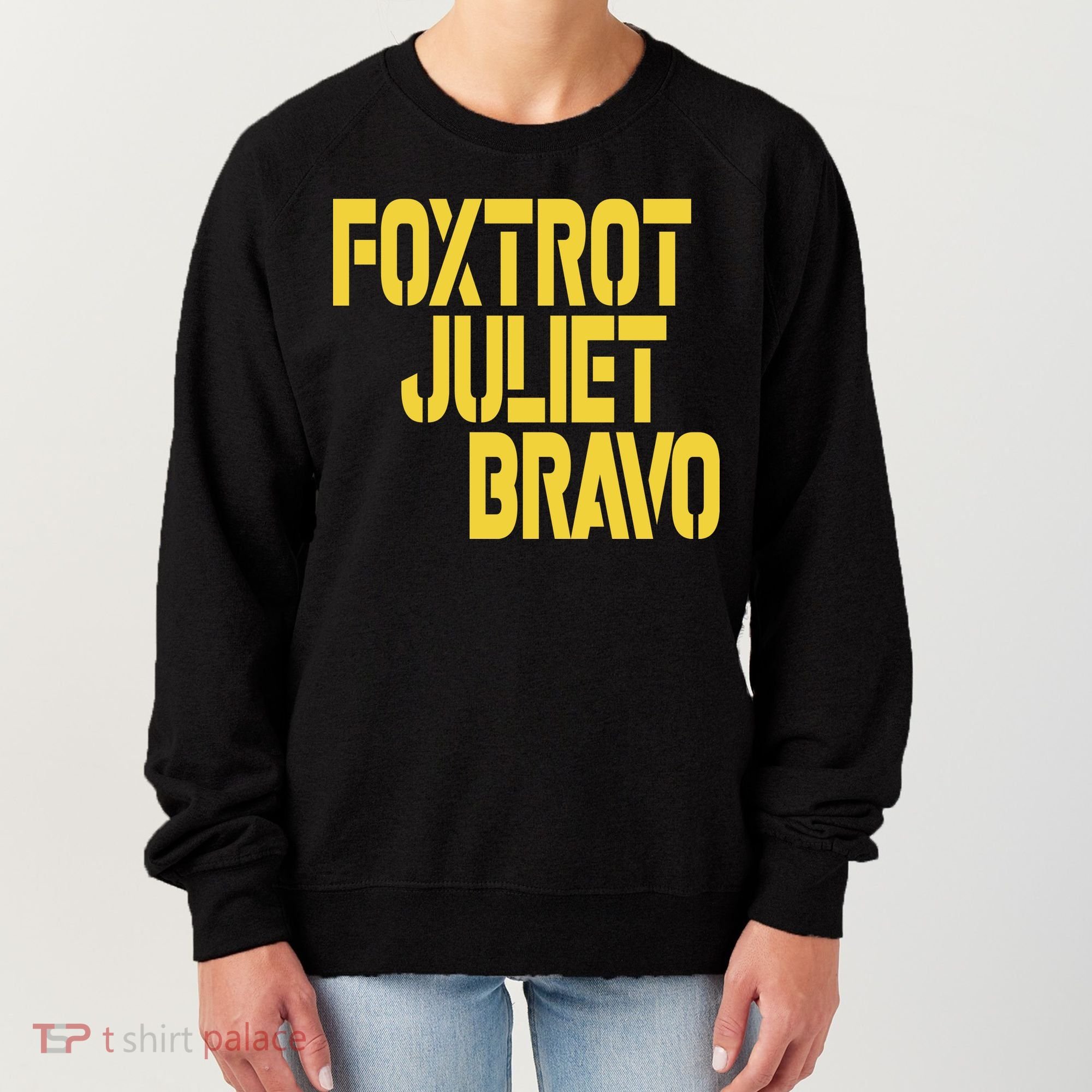 Foxtrot Juliet Bravo Women's Sweatshirt