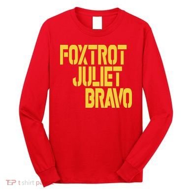 Foxtrot Juliet Bravo Long Sleeve Shirt
