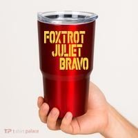Foxtrot Juliet Bravo Tumbler thumb 2