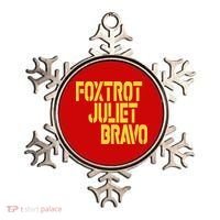 Foxtrot Juliet Bravo Ornament thumb 0