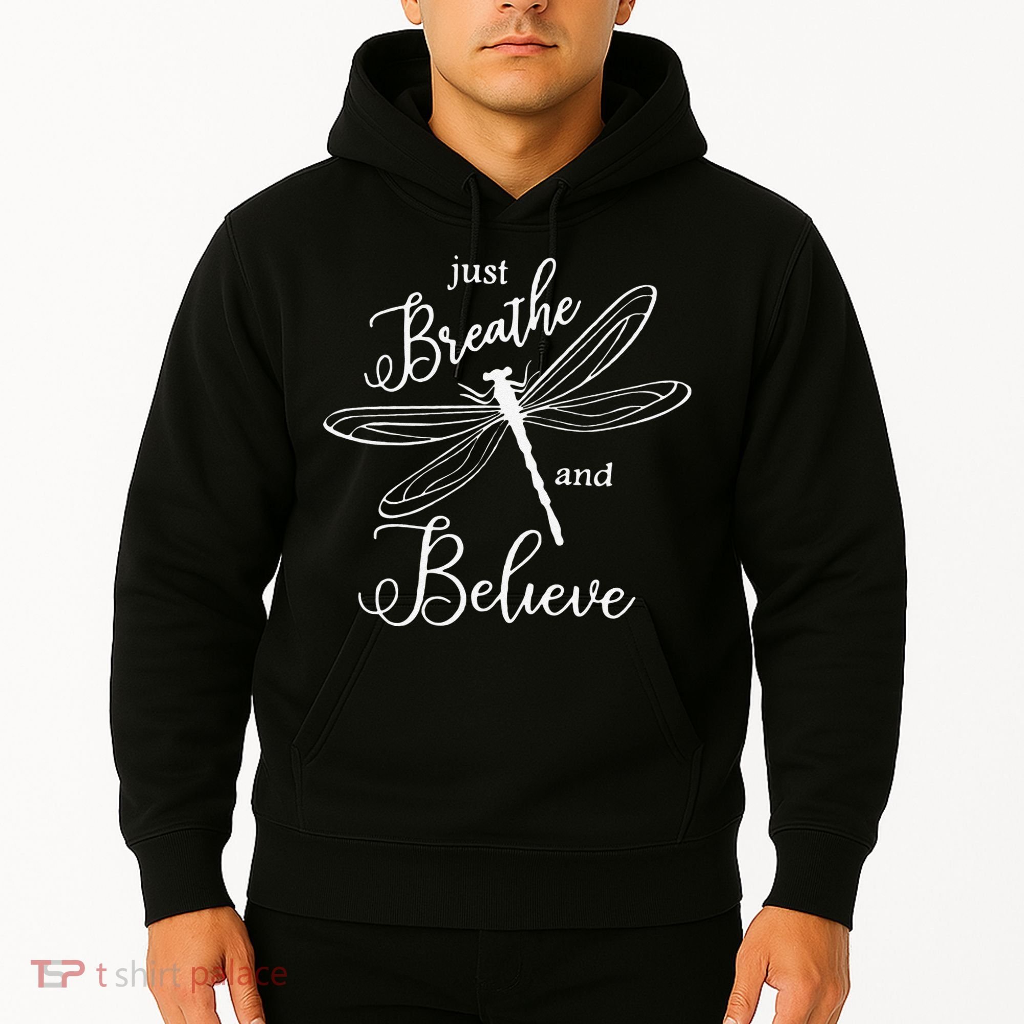 Funny Just Breathe And Believe Dragonfly Print Cool Gift Hoodie