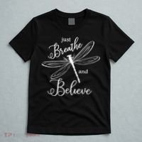 Funny Just Breathe And Believe Dragonfly Print Cool Gift T-Shirt thumb 5